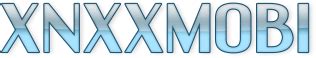 xzxmobi|XFree sex videos, HQ xxx videos, HD porn videos.